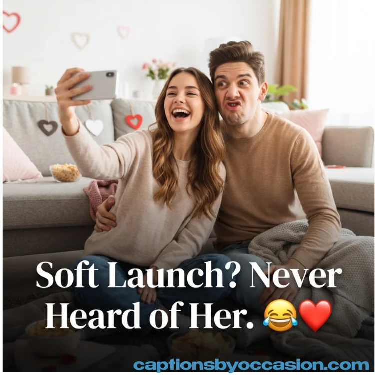 Romantic Hard Launch Captions for Instagram