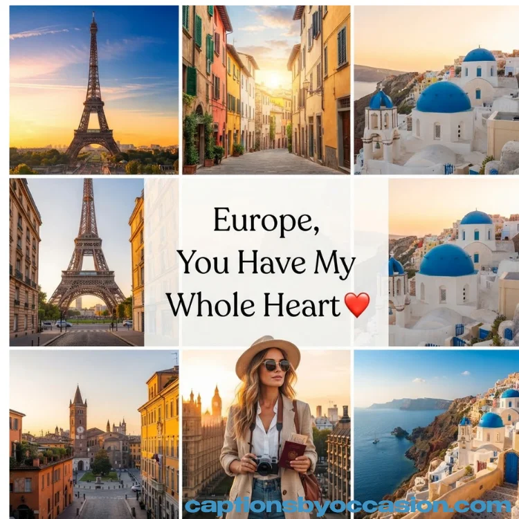 130 Best Europe Instagram Captions for Your Euro Trip